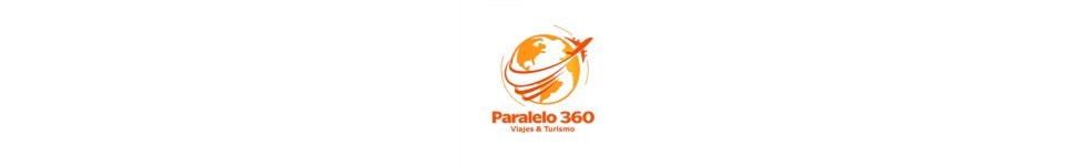 PARALELO 360  VIAJES & TURISMO